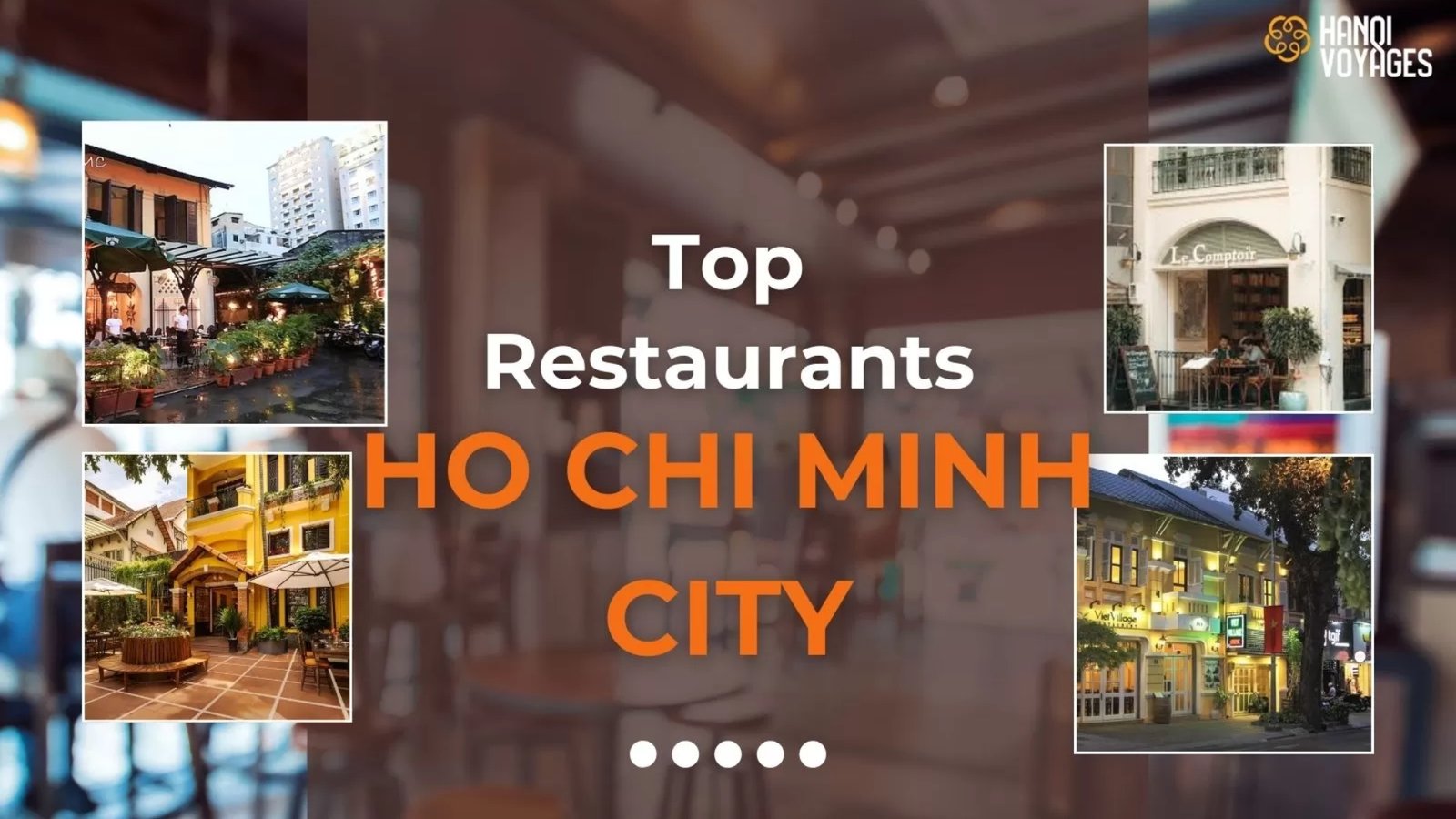 Top 10 best restaurants in Ho Chi Minh City