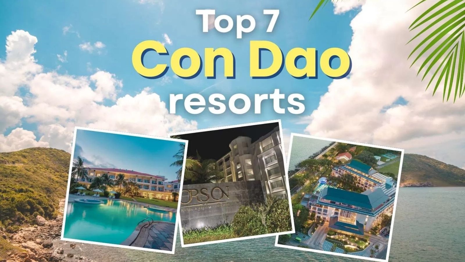 Top 7 best resorts in Con Dao