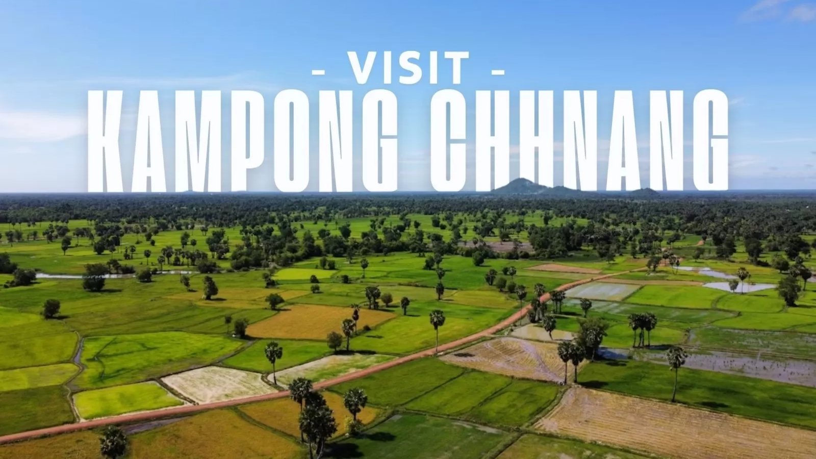 Visit Kampong Chhnang