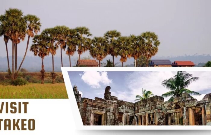 Visit Takeo: The Ultimate Guide